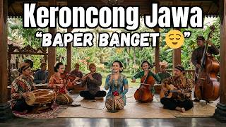 Download lagu Keroncong Jawa Paling Menyentuh Hati 🎶 Bikin Baper & Terbawa Perasaan Dalam mp3