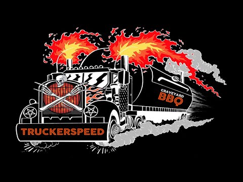 GRAVEYARD BBQ "TRUCKER SPEED"