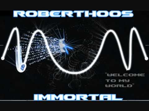 Roberthoos - Immortal (Vocal Version)