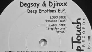 Degsay & Djinxx - Step For Love