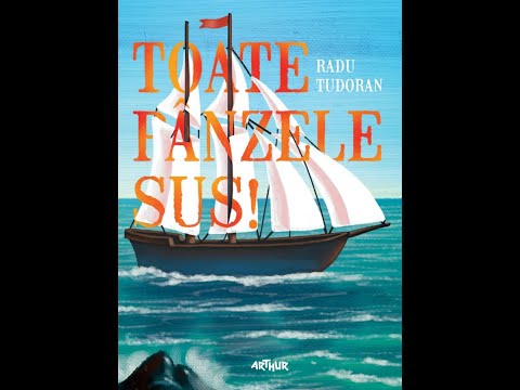Toate pânzele sus. Film complet Full HD