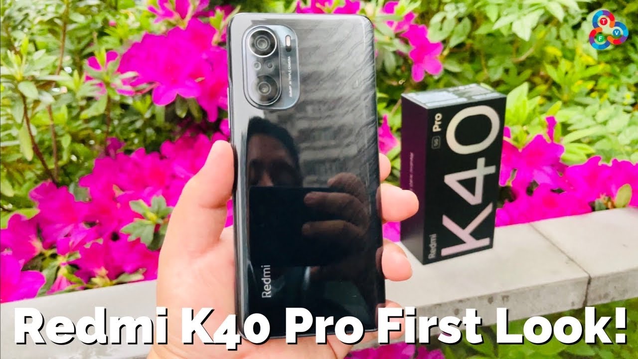 Redmi K40 Pro FIRST LOOK & IMPRESSIONS. ITS HERE!