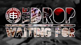 01 The Drop - Waiting For [Reggae Roast]