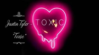 Justin Tyler - &quot;Toxic&quot; Prod. by RSK (Froze Season)