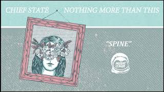 Download lagu Chief State - Spine mp3