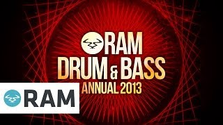 RAM Drum & Bass Annual 2013 (Mini Mix)