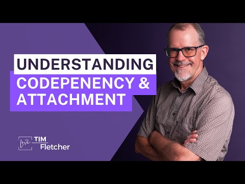 Watch: Tim Fletcher – Codependency and Attachment Issues in CPTSD