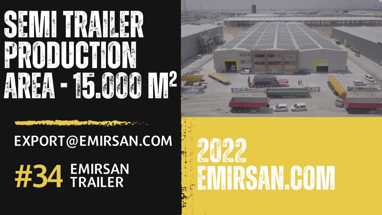 2022 Emirsan Trailer Production Area