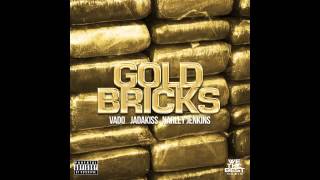 Vado Ft. Jadakiss & Narley Jenkins - Gold Bricks
