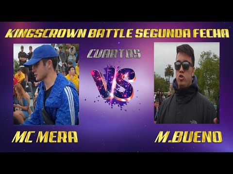 Mc Mera vs M.Bueno - King´s Crown Battles Segunda Fecha