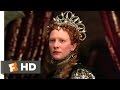 Elizabeth 8 11 Movie CLIP I Am No Man S Elizabeth 1998 HD