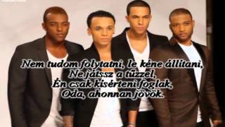 JLS - That&#39;s Where I&#39;m Coming From (Magyar)