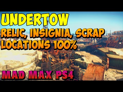 Mad Max - Undertow Relic, Insignia, and Scrap Locations - Gameplay