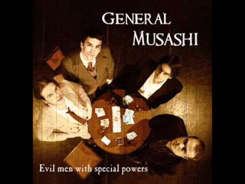 General Musashi - Hey Baby