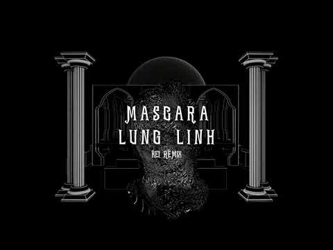 MASCARA LUNG LINH - Lil Tian x Hngle ( KEI Remix )