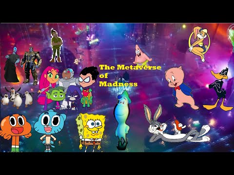 The Metaverse of Madness (A Cartoon Crossover Movie)