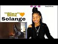 Solange - Binz (Official Video) | REACTION Solange - Binz (Official Video) | REACTION