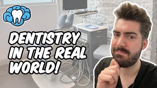 Dentistry in the Real World - Beyond Dental School | Mental Dental