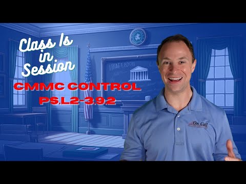 CMMC 2.0 Control PS L2-3.9.2 - Ensure that organizational systems containing CUI are protected