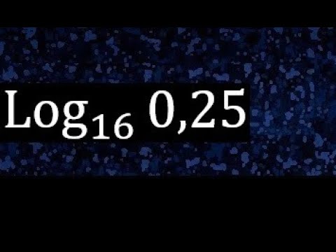 log 16 0.25 . logarithm of decimals , find log
