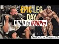 YOU DON'T WANT TO MISS THIS! Training Twice A Day- Legs like Jay Cutler - Road To IFBB Pro I