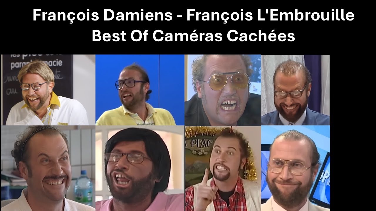 François Damiens - François L'Embrouille - Best Of Caméras Cachées