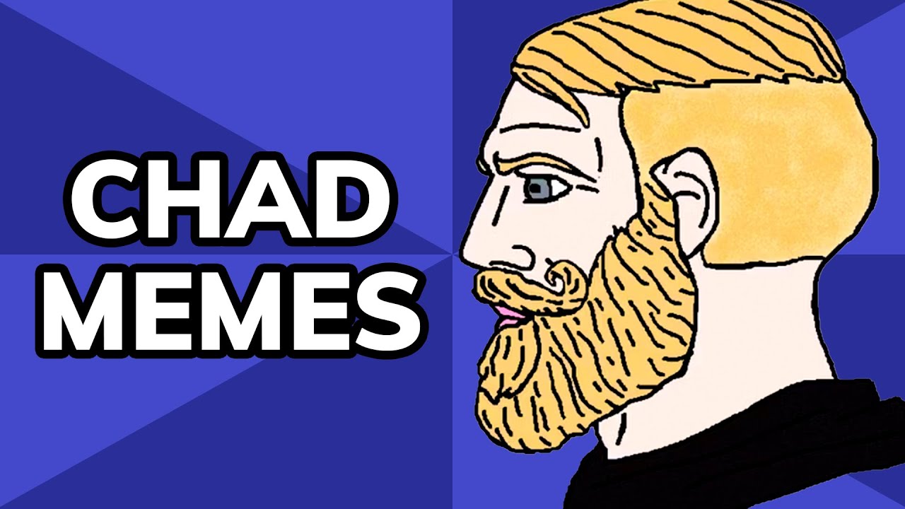 Chad Meme Explained: The Least Self Aware Bro | Meme History