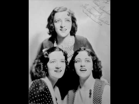 The Boswell Sisters -COFFEE IN THE MORNING AND KISSES IN THE NIGHT