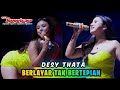 DESY THATA BERLAYAR TAK BERTEPIAN NEW MANAHADAP SEKATEN SOLO DIANA RIA SMS PRO AUDIO
