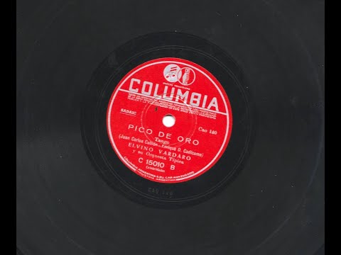 Elvino Vardaro Orquesta Típica -  PICO DE ORO - 1953
