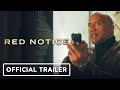 Red Notice - Official Teaser Trailer (2021) Dwayne Johnson, Gal Godot, Ryan Reynolds
