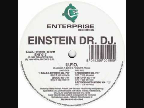 Einstein Doctor Deejay - UFO (S.H.A.D.O. Extended Mix) 1996