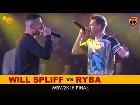 Ryba 🆚 Will Spliff 🎤 WBW 2018 Finał (freestyle rap battle)