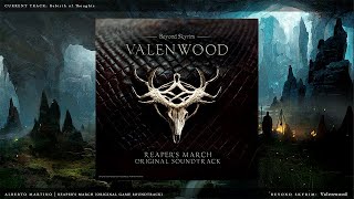 BS: Valenwood presents the Reaper's March (Original Game Soundtrack)