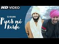 Pyar Ni Karda Garry Sandhu Song Tu Mainu Pyar Ni Karda Kyun Izhaar Ni Karda O Mere Dilbar Jani