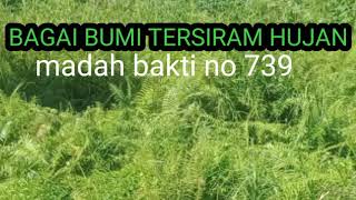 Download lagu MB 739/bagai bumi tersiram hujan/instrumen lagu rohani/ (cover) mp3