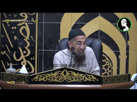 🟡 Koleksi Kuliah Ustaz Azhar Idrus | Surau Al Iman, Losong Panglima Perang, Kuala Terengganu | 4K