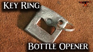 Forging a Key Ring Bottle opener! no 27
