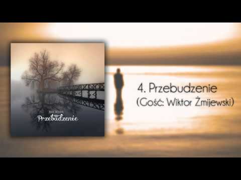 4. Przebudzenie (Gość: Wiktor Żmijewski) (Ryjek - Przebudzenie)