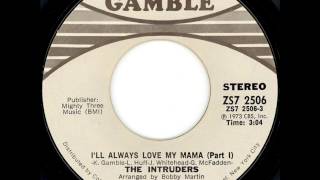 The Intruders - I'll Always Love My Mama (1973) vinyl