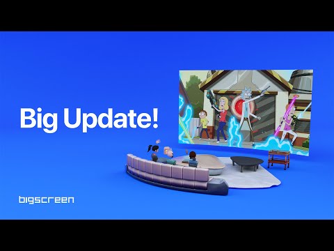 ‘Bigscreen’ Update Greatly Improves Remote Desktop Feature