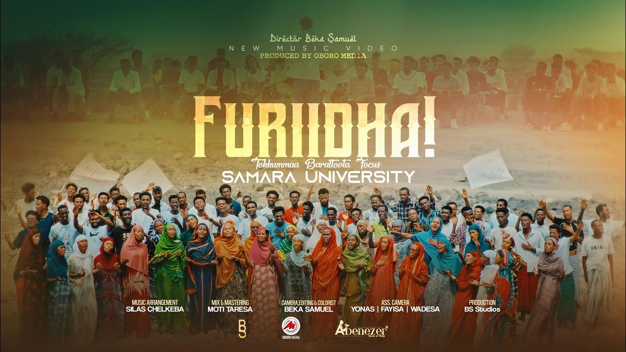FURIIDHA || TOKKUMMAA BARATTOOTA FOCUS SAMARA AND UNIVERSITY 