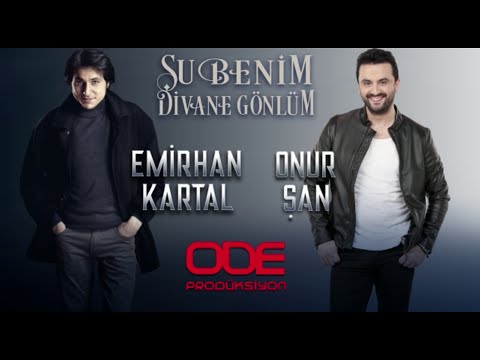 Emirhan KARTAL & Onur ŞAN - ŞU BENİM DİVANE GÖNLÜM █▬█ █ ▀█▀ ♫2020♫ █▬█ █ ▀█▀