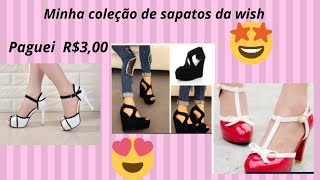 Sapatos da Wish paguei s  R$ 3,00 em casa
