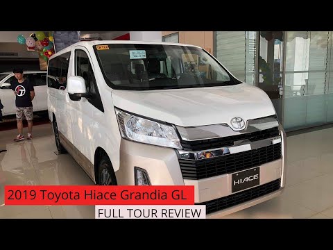 ALL NEW 2019 TOYOTA HIACE GL GRANDIA || FULL TOUR REVIEW