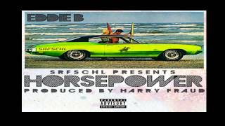 Eddie B - Palm Trees - Horsepower   Mixtape