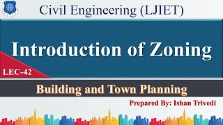 Lec-42_Introduction of Zoning | Building & Town Planning | Civil Engineering