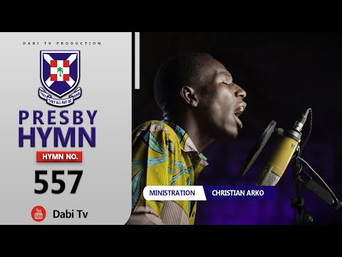 PRESBYTERIAN HYMN 557 - YESU MEGYEFO NE WO | AGBADZA MEDLEY