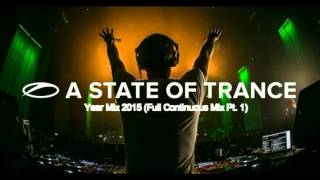 Armin van Buuren - A State Of Trance Year Mix 2015 (Full Continuous Mix, Pt. 1)