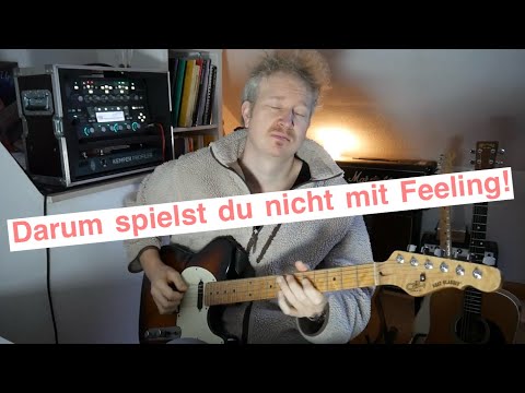 Die besten Tipps, um gefühlvoll auf der Gitarre zu spielen!